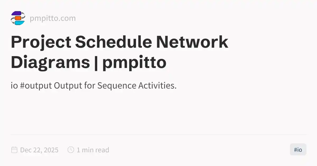 Project Schedule Network Diagrams | pmpitto